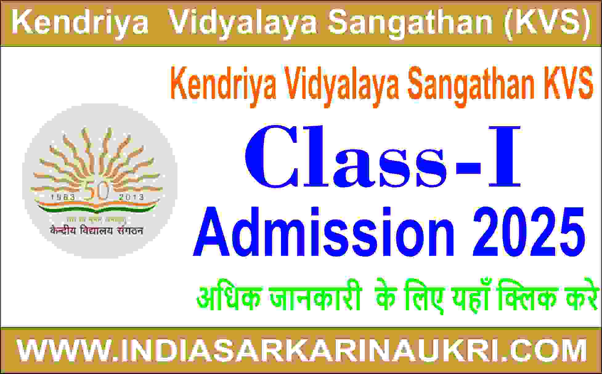 Kendriya Vidyalaya Sangathan KVS Class 1 Admissions Online Form 2025